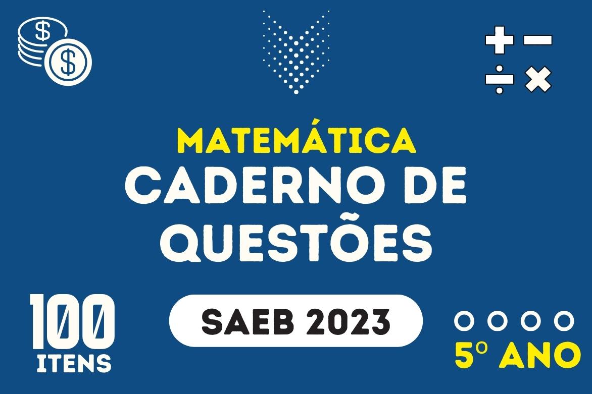 Quiz de Matemática para o Saeb 2023 - 5° ano